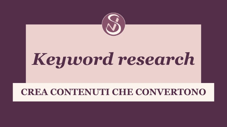 Come fare una keyword research efficace