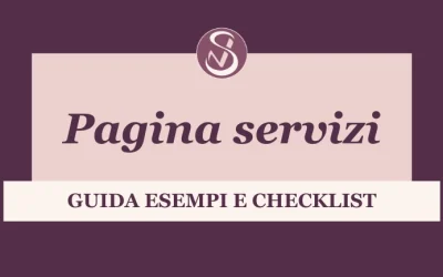 Come scrivere la Pagina Servizi: guida, esempi e checklist