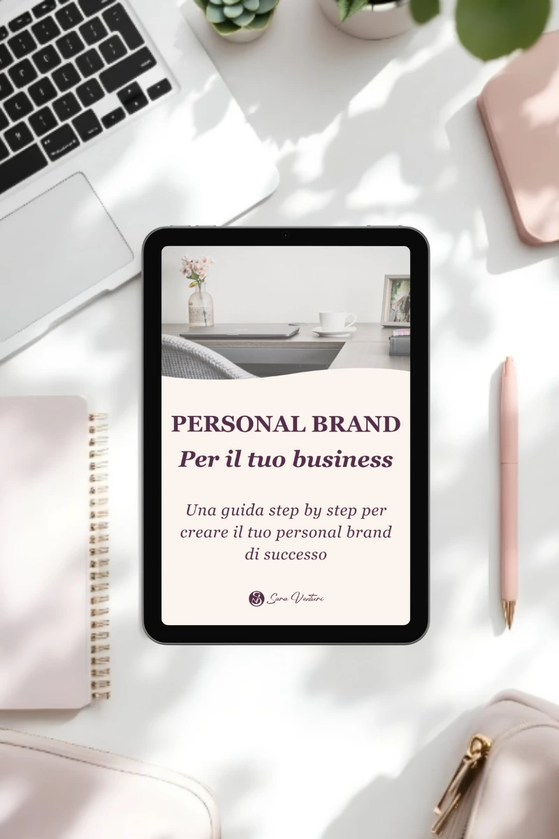 Personal brand per il tuo business guida gratuita guida gratuita personal brand di Sara Venturi