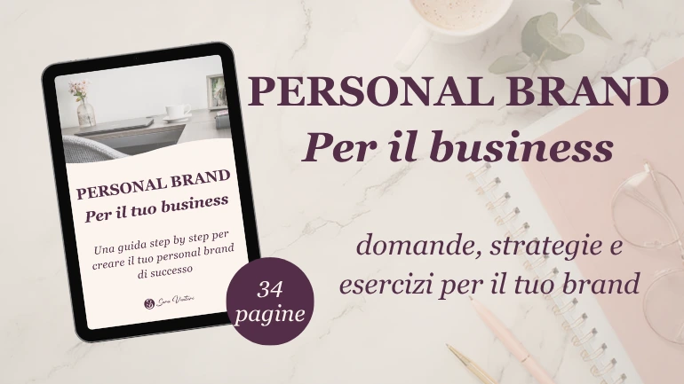 Risorse gratuite di Sara Venturi - guida personal brand per il tuo business Risorse gratuite - guida personal brand di Sara Venturi - Business strategist